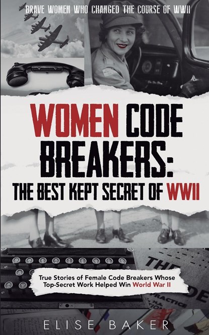 Women Code Breakers, Elise Baker - Paperback - 9781739576523