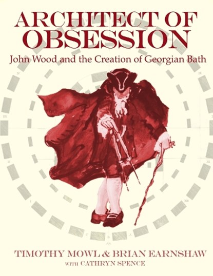 Architect of Obsession, Timothy Mowl - Gebonden - 9781739605001