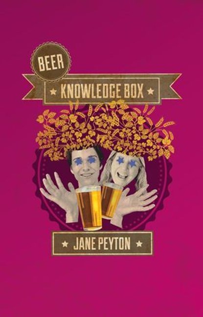 Beer Knowledge Box, Jane Peyton - Ebook - 9781739610272
