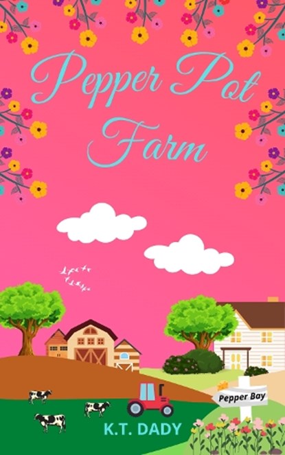 Pepper Pot Farm, DADY,  K. T. - Paperback - 9781739613624