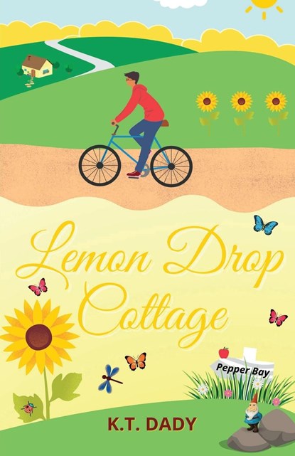 Lemon Drop Cottage, K. T. Dady - Paperback - 9781739613631