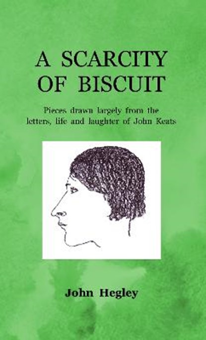 A Scarcity of Biscuit, John Hegley - Paperback - 9781739667450