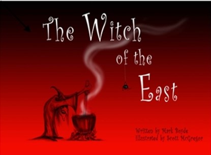 The Witch of the East, Mark Boyde - Gebonden - 9781739674007