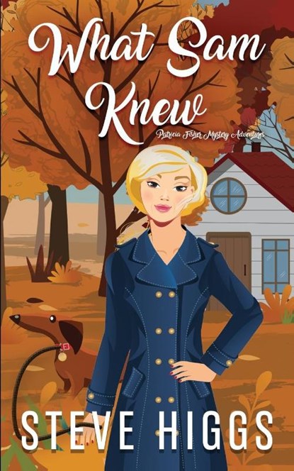 What Sam Knew, Steve Higgs - Paperback - 9781739678197