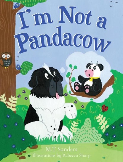 I'm Not a Pandacow, Mt Sanders - Gebonden - 9781739704995