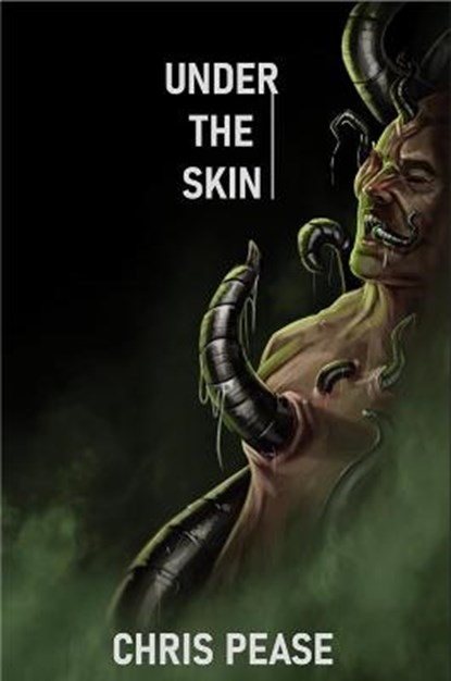 Under The Skin, PEASE,  Chris - Paperback - 9781739715700