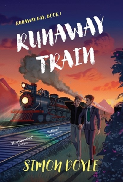 Runaway Train, Simon Doyle - Gebonden - 9781739727604