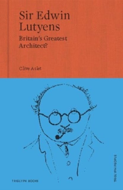 Sir Edwin Lutyens, Clive Aslet - Gebonden - 9781739731434