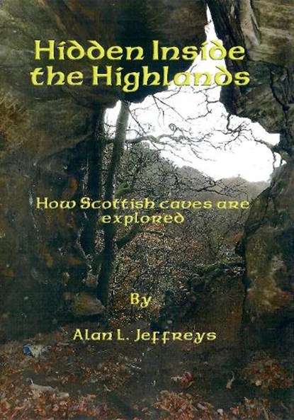 Hidden Inside the Highlands, Alan L. Jeffreys - Paperback - 9781739763527
