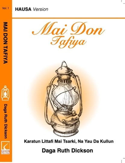 Mai Mai Domin Tafitya, Ruth Dickson - Paperback - 9781739764739