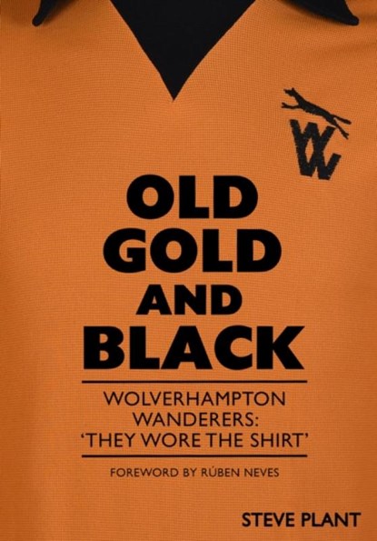 Old Gold and Black, Steve Plant - Paperback - 9781739770587