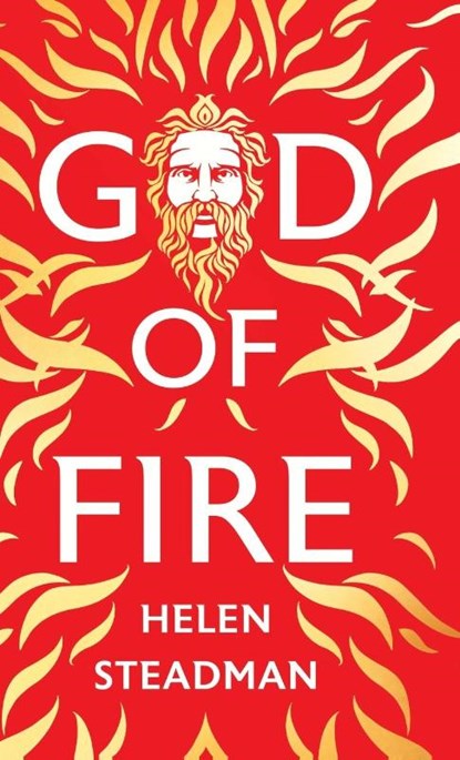 God of Fire, Helen Steadman - Gebonden - 9781739776220