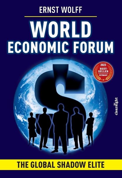 World Economic Forum, Ernst Wolff - Paperback - 9781739777913