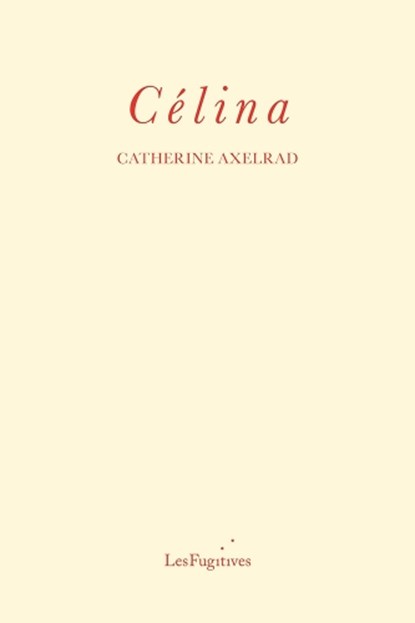 Celina, Catherine Axelrad - Paperback - 9781739778378