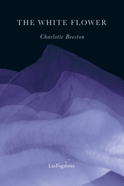 The White Flower, Charlotte Beeston - Paperback - 9781739778385