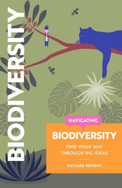 Navigating Biodiversity, Richard Kemeny ; Robert Fiszer - Paperback - 9781739798895
