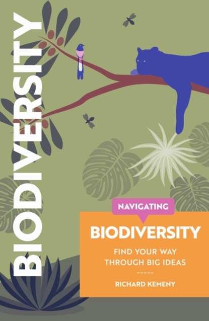 Navigating Biodiversity, Richard Kemeny ; Robert Fiszer - Paperback - 9781739798895