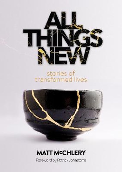 All Things New, MCCHLERY,  Matt - Paperback - 9781739802417