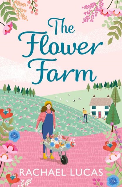 The Flower Farm, Rachael Lucas - Paperback - 9781739804015