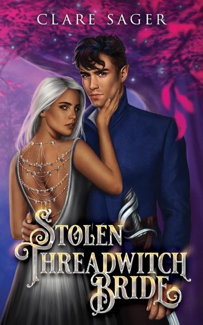 Stolen Threadwitch Bride, Clare Sager - Paperback - 9781739804466
