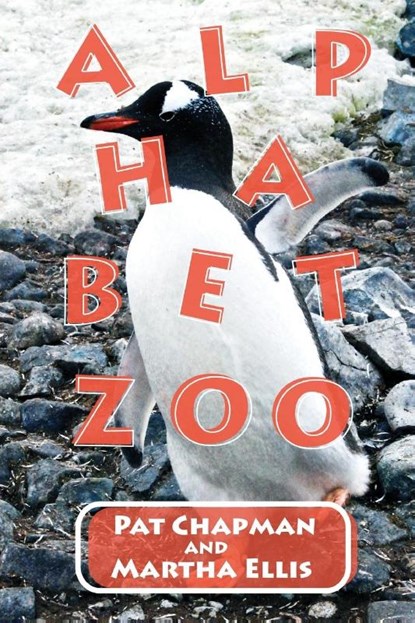 Alphabet Zoo, Pat Chapman - Paperback - 9781739810436