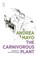 The Carnivorous Plant, Andrea Mayo - Paperback - 9781739823634