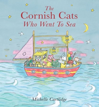 The Cornish Cats who went to Sea, Michelle Cartlidge - Gebonden - 9781739861308