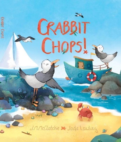 Crabbit Chops!, J.M McClatchie - Gebonden - 9781739866709