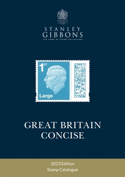 2023 Great Britain Concise Catalogue, Stanley Gibbons - Paperback - 9781739869670