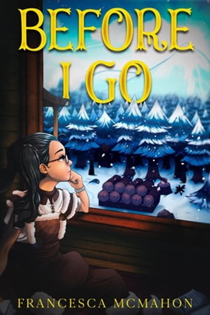 Before I Go, Francesca McMahon - Ebook - 9781739885335