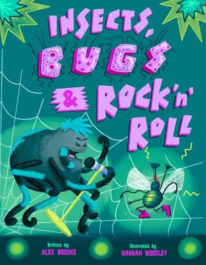 Insects, Bugs & Rock 'n' Roll, Alex Brooks - Paperback - 9781739891718