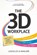 The 3D Workplace, James Lascelles ; Rob Maguire - Paperback - 9781739894603
