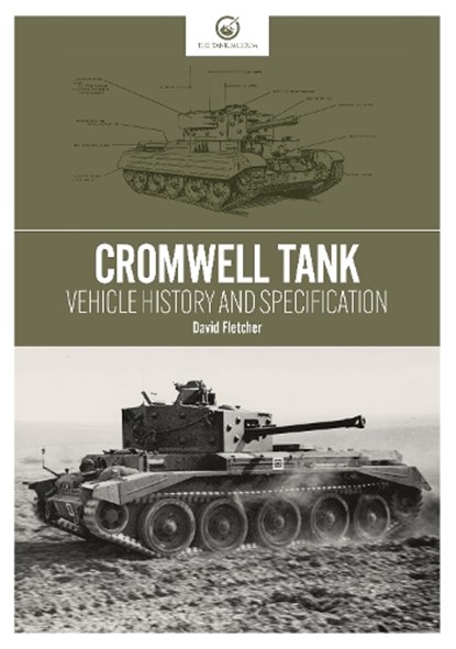 Cromwell Tank, David Fletcher - Paperback - 9781739902704