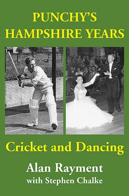 Punchy's Hampshire Years, Alan Rayment ; Stephen Chalke - Gebonden - 9781739929305