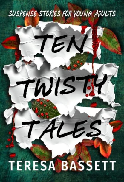 Ten Twisty Tales, Teresa Bassett - Paperback - 9781739958152