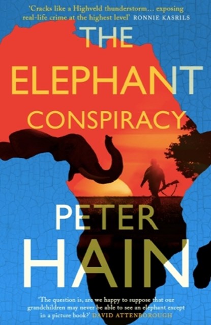 The Elephant Conspiracy, Peter Hain - Paperback - 9781739966058