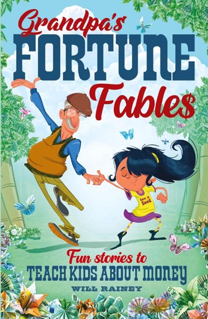 Grandpa's Fortune Fables, Will Rainey - Paperback - 9781739972608