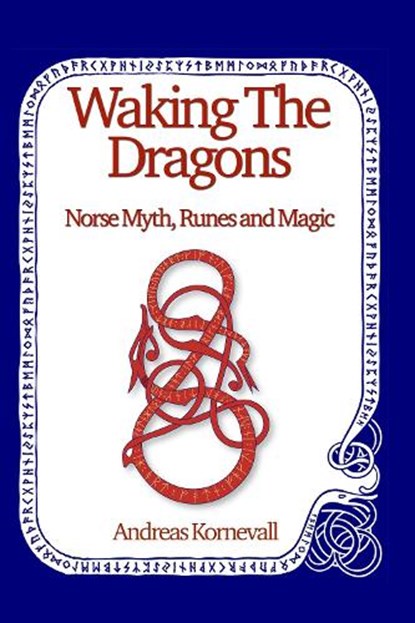 Waking The Dragons, Andreas Kornevall - Paperback - 9781739973384