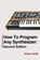 How To Program Any Synthesizer, HEWITT,  Ashley - Paperback - 9781739996536