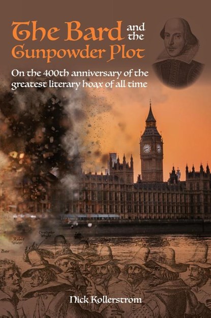 The Bard and the Gunpowder Plot, Nicholas Kollerstrom - Paperback - 9781739999445