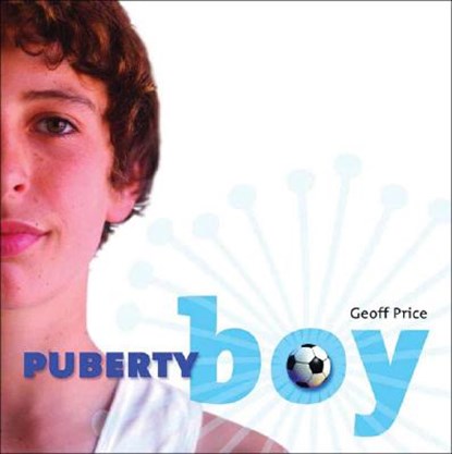 Puberty Boy, Geoff Price - Paperback - 9781741145632