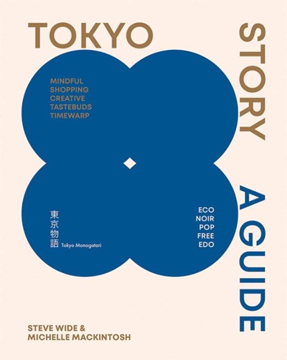 Tokyo Story, Michelle Mackintosh ; Steve Wide - Paperback - 9781741179477