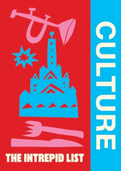 The Intrepid List Culture, Intrepid - Gebonden - 9781741179774