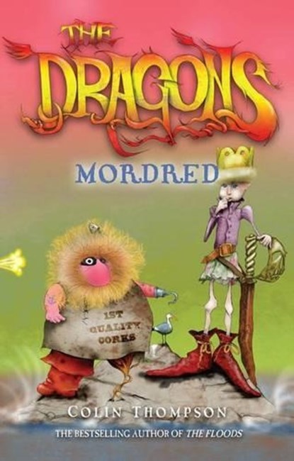The Dragons: Mordred: Volume 3, Colin Thompson - Paperback - 9781741663839