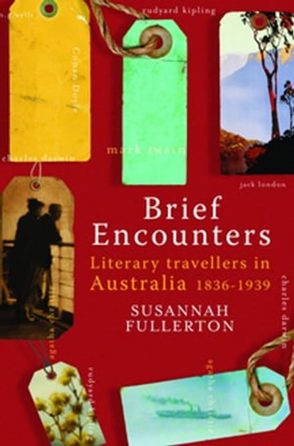 Brief Encounters, Susannah Fullerton - Ebook - 9781741984866