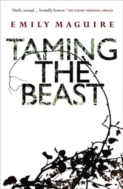 Taming the Beast, Emily Maguire - Ebook - 9781741987584