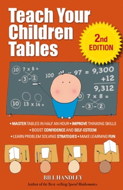 Teach Your Children Tables, Bill Handley - Ebook - 9781742168869