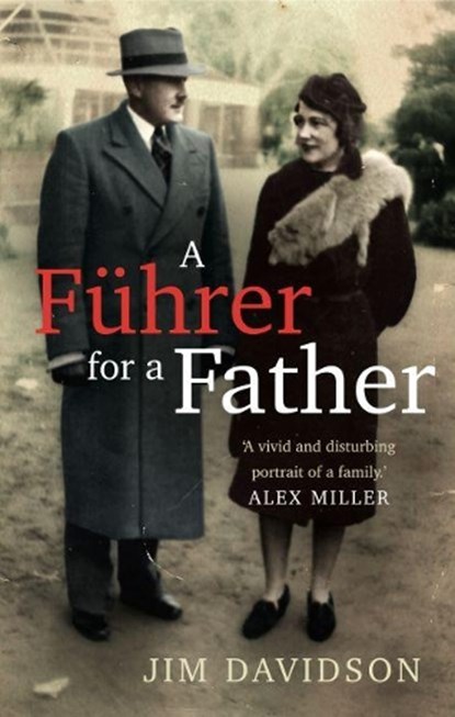 A Fuhrer for a Father, Jim Davidson - Paperback - 9781742235462