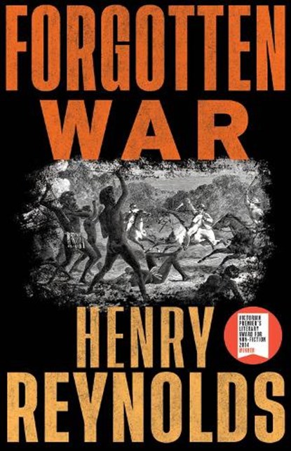 Forgotten War, Henry Reynolds - Paperback - 9781742237596