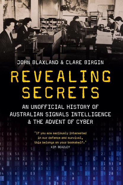 Revealing Secrets, Clare Birgin ; John Blaxland - Paperback - 9781742237947